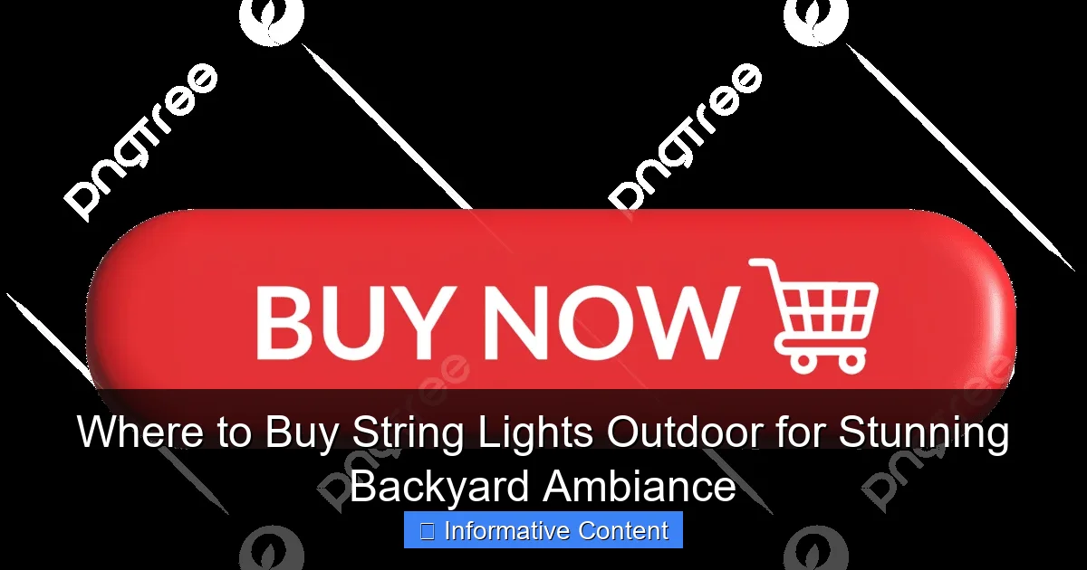 Where to Buy String Lights Outdoor for Stunning Backyard Ambiance