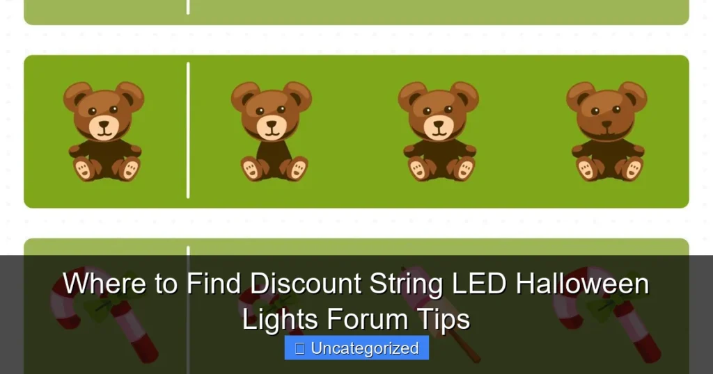 Where to Find Discount String LED Halloween Lights Forum Tips