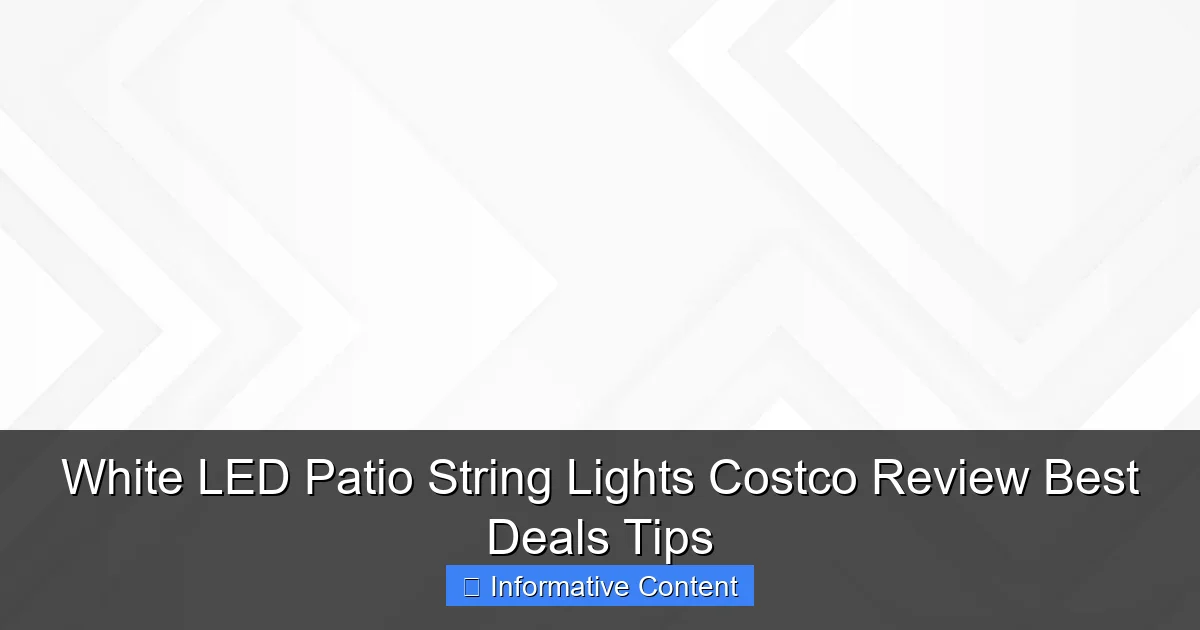 White LED Patio String Lights Costco Review Best Deals Tips