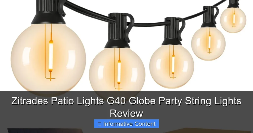 Zitrades Patio Lights G40 Globe Party String Lights Review